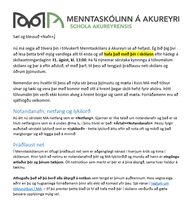 Lygilega mikilvægar upplýsingar frá tölvudeild MA
