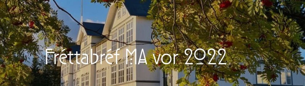 MA-fréttir vorönn 2022