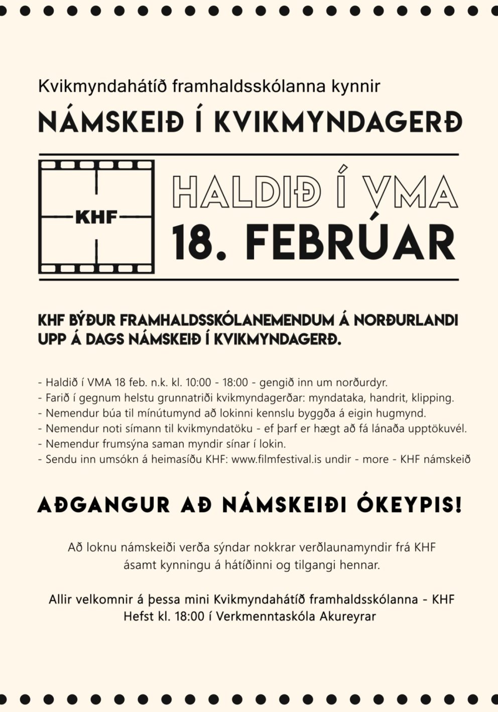 Kvikmyndahátíð framhaldsskólanna stendur fyrir námskeiði í kvikmyndagerð