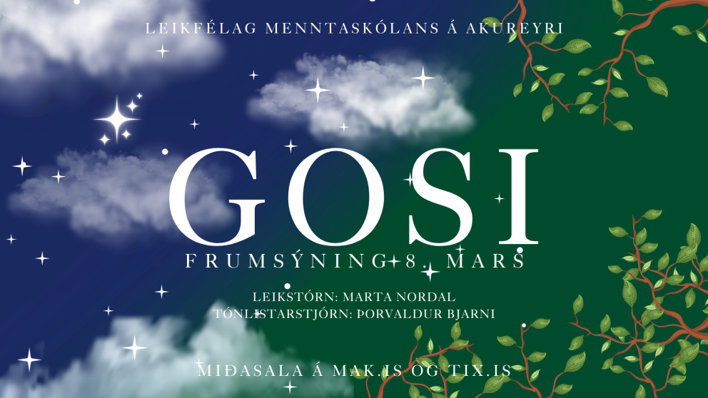 Mánuður í frumsýningu Gosa