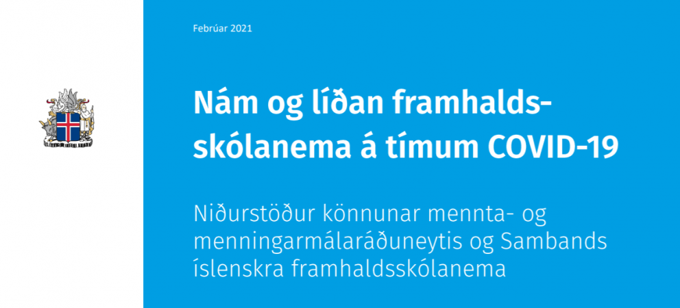 Markmið könnunarinnar var að kortleggja áhrif COVID-19 faraldursins á stöðu nemenda í framhaldsskólu&hellip;