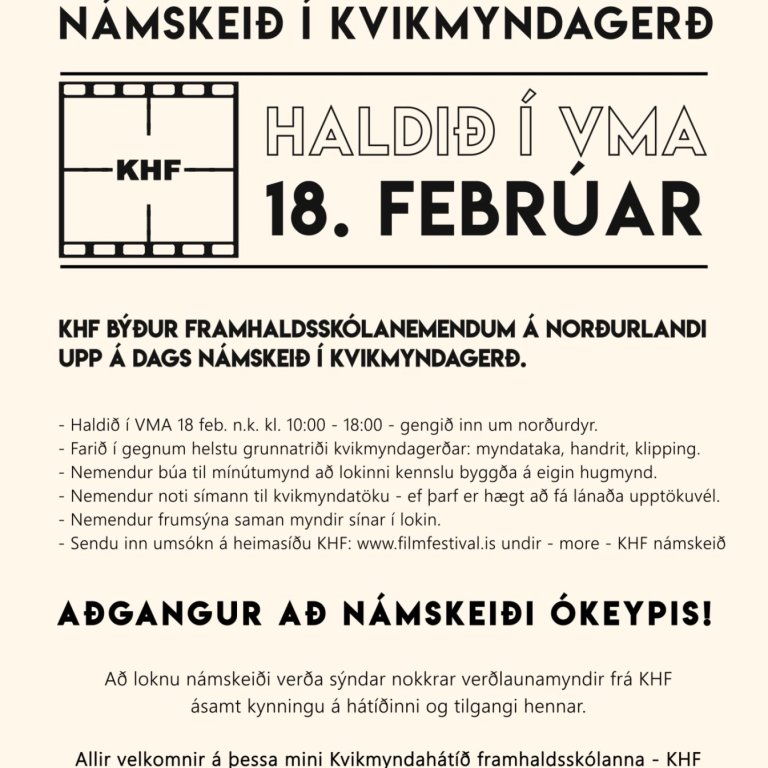 Kvikmyndahátíð framhaldsskólanna stendur fyrir námskeiði í kvikmyndagerð