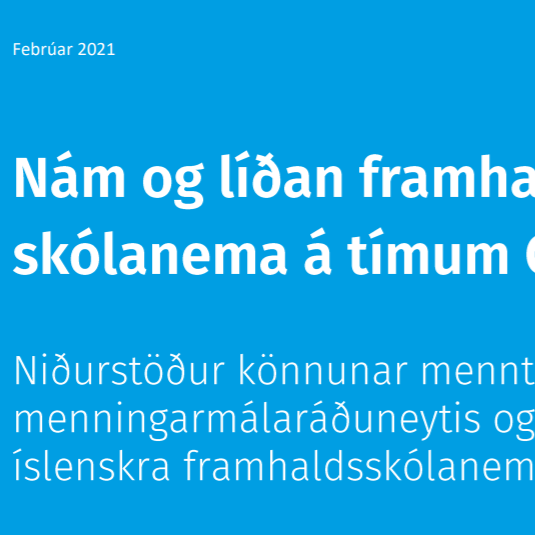 Markmið könnunarinnar var að kortleggja áhrif COVID-19 faraldursins á stöðu nemenda í framhaldsskólu&hellip;